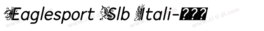 Eaglesport Slb Itali字体转换